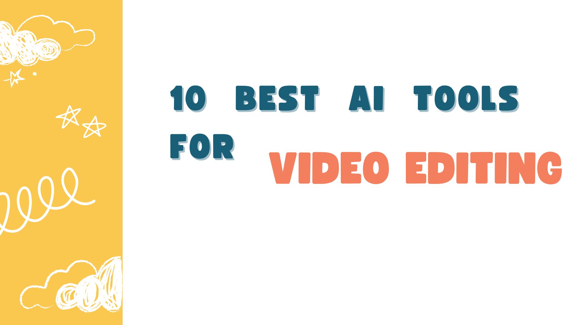 10 Best AI Tools for Video Editing